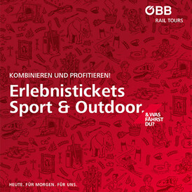 ÖBB-Erlebnistickets ÖBB-Erlebnistickets Sujet mit weißer Schrift auf rotem Grund